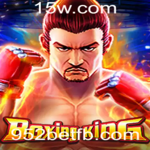 BoxingKing: A Nova Sensação dos Jogos com 952bet